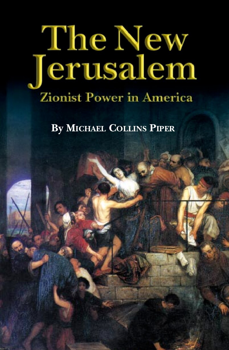 The New Jerusalem: Zionist Power in America