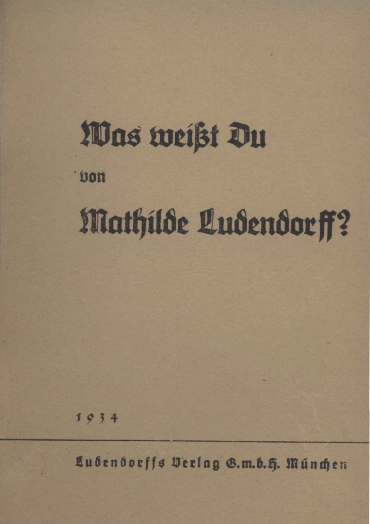 Was weißt Du von Mathilde Ludendorff