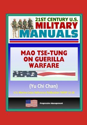 Mao Tse-tung on Guerrilla Warfare