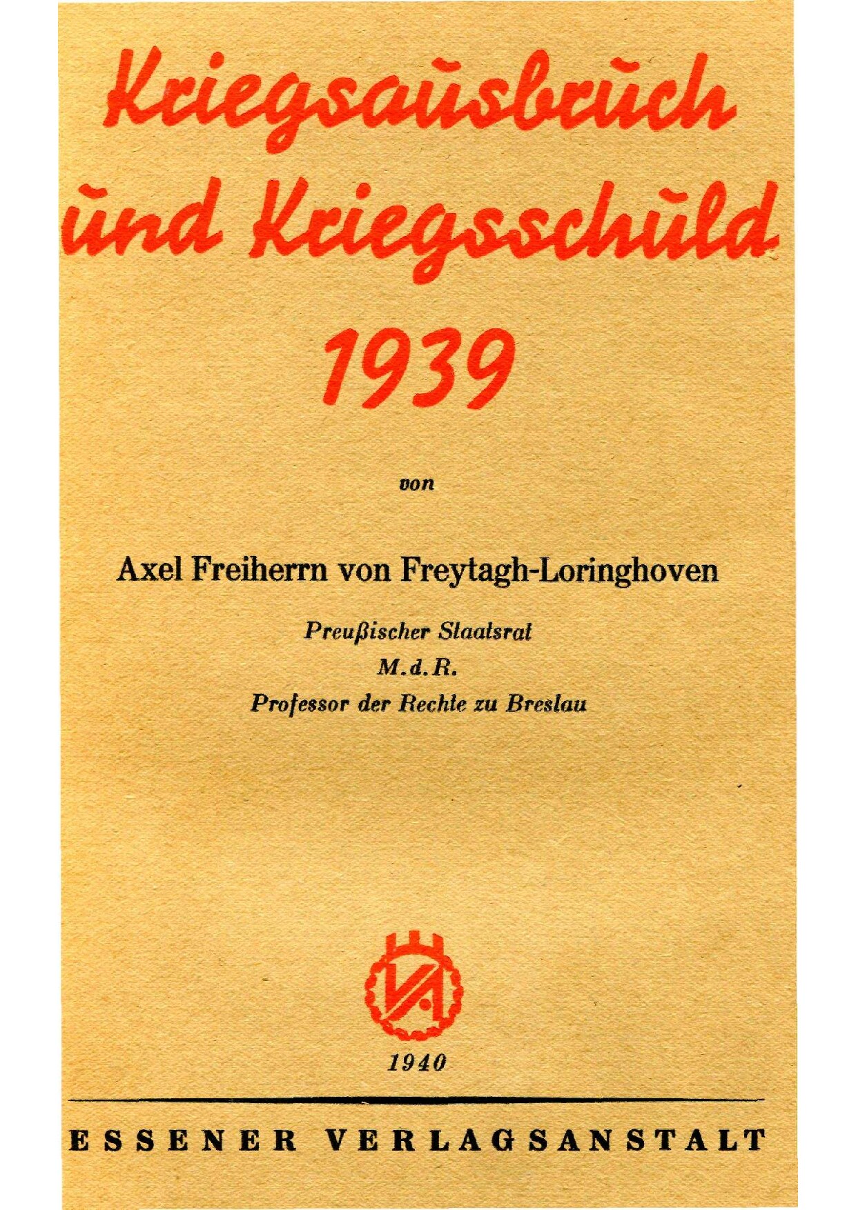 Kriegsausbruch und Kriegsschuld 1939