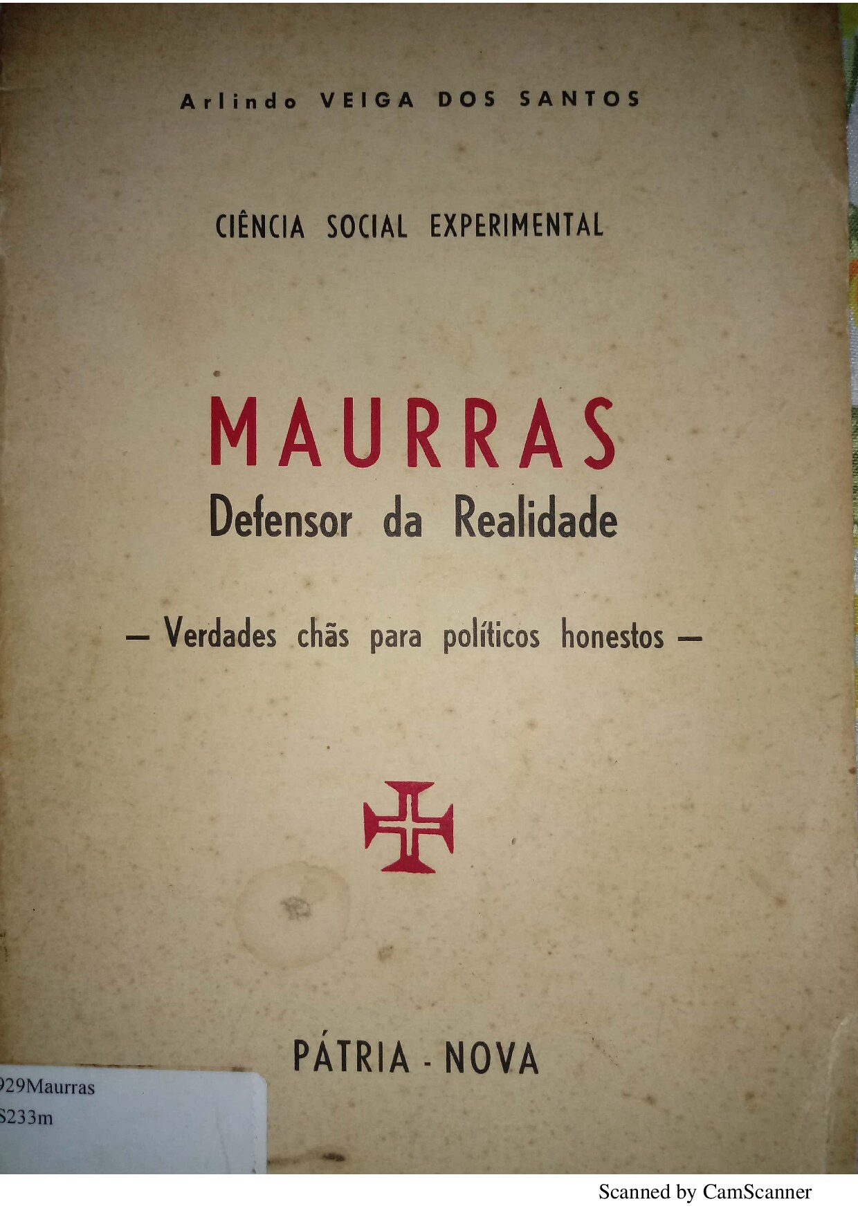 Arlindo Veiga dos Santos - Maurras Defensor da Realidade