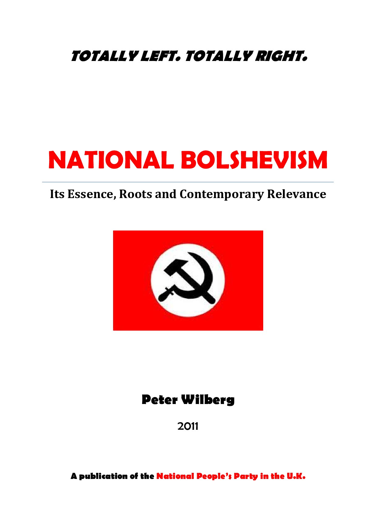 National Bolshevism: Its Essence, Roots and Contemporary Relevance