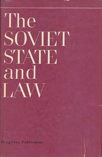 The Soviet State and Law