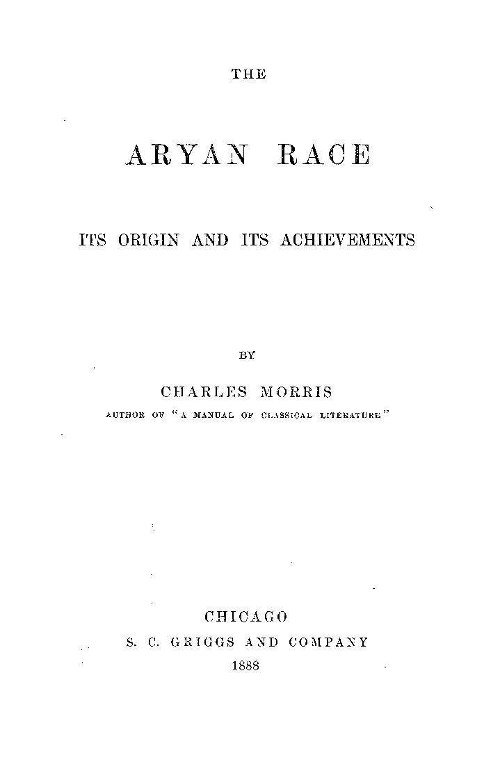 The Aryan Race: Its Origins and Its Achievements