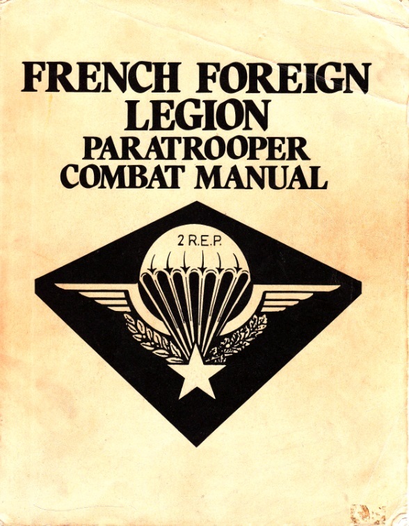 French Foreign Legion Paratrooper Combat Manual