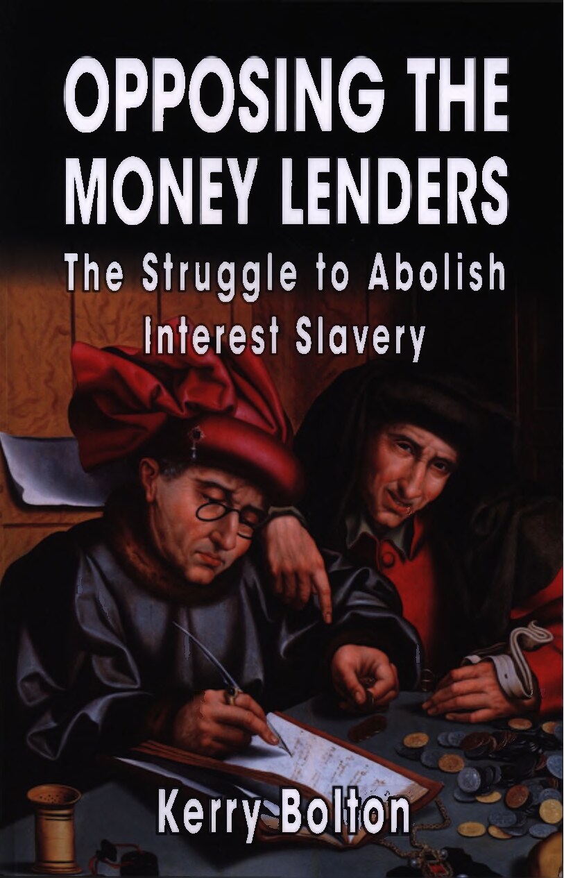 Opposing the Money Lenders: The Struggle to Abolish Interest Slavery