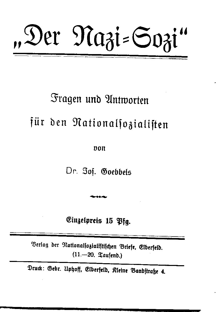 Der Nazi-Sozi - Fragen und Antworten fuer den Nationalsozialisten (1932, 25 S., Scan, Fraktur)