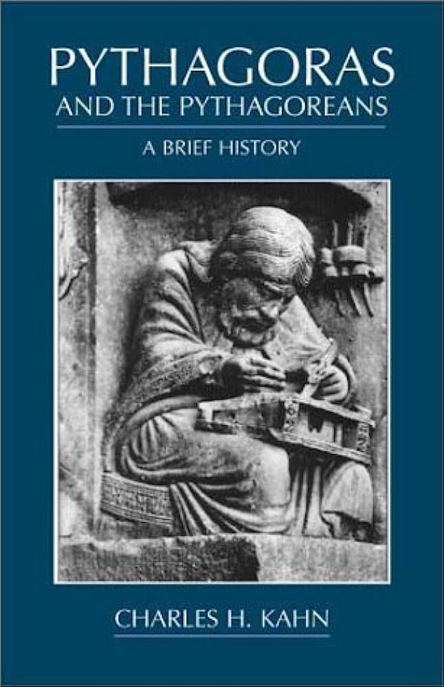 Pythagoras and the Pythagoreans: A Brief History