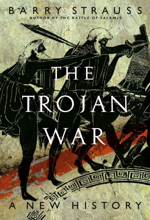 The Trojan War: A New History