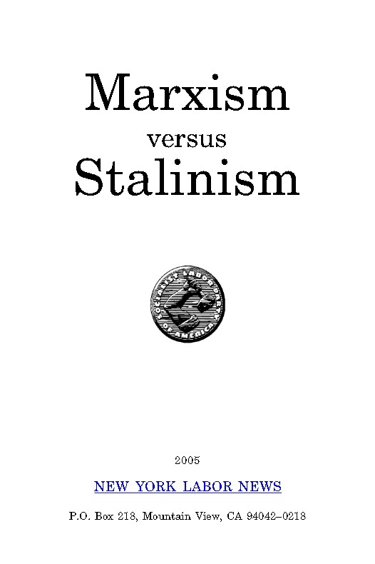 Marxism versus Stalinism