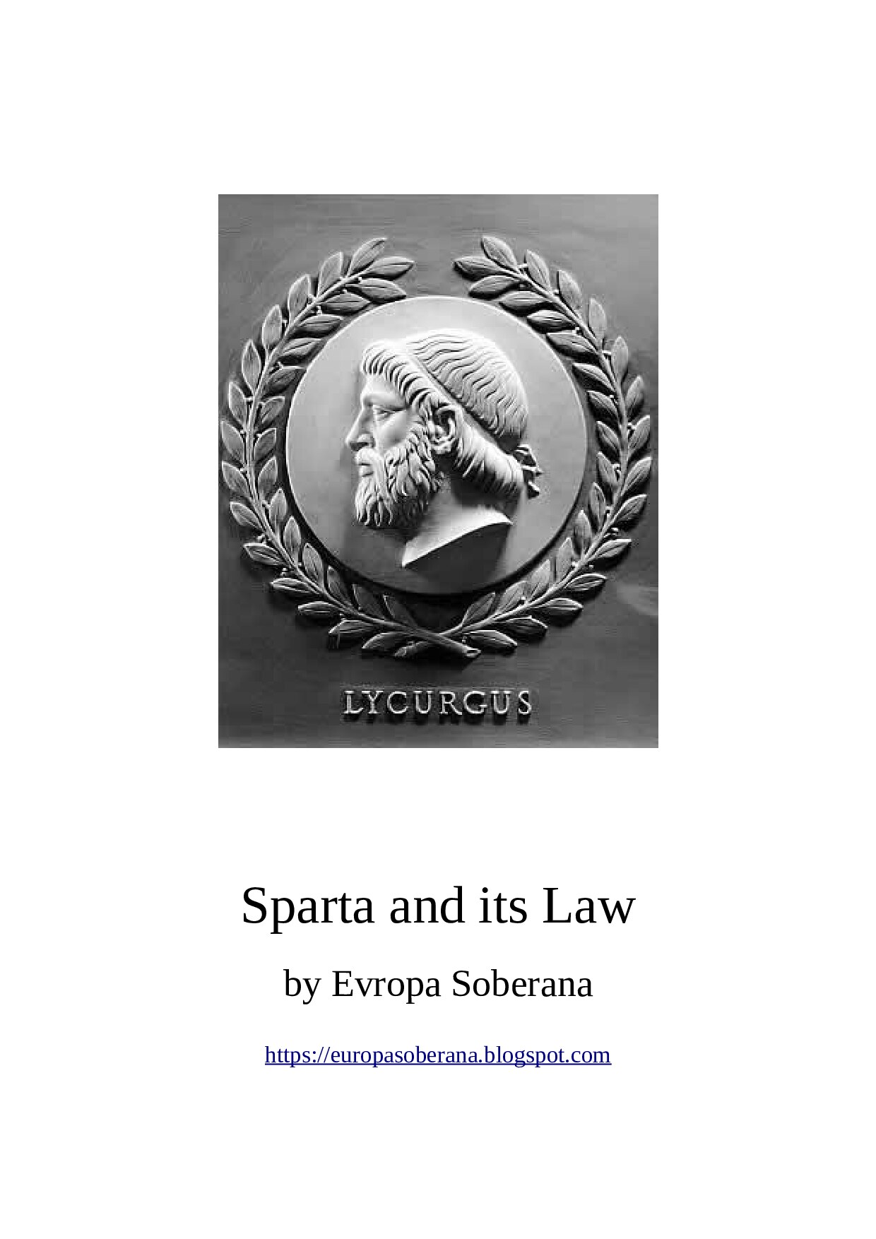 Europa Soberana; Sparta and its Law