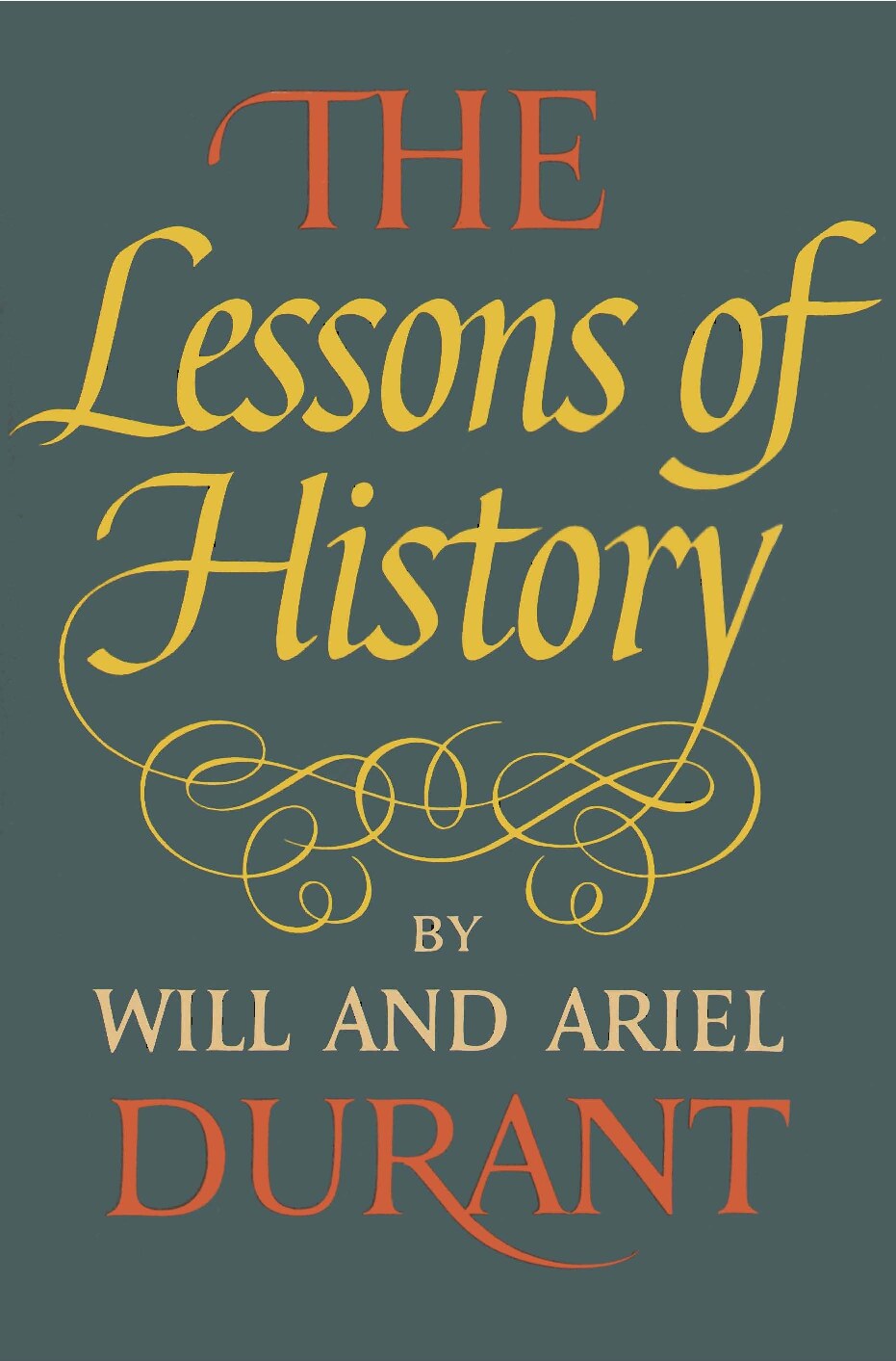 Will Durant - The Lessons of History