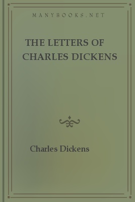 The Letters of Charles Dickens