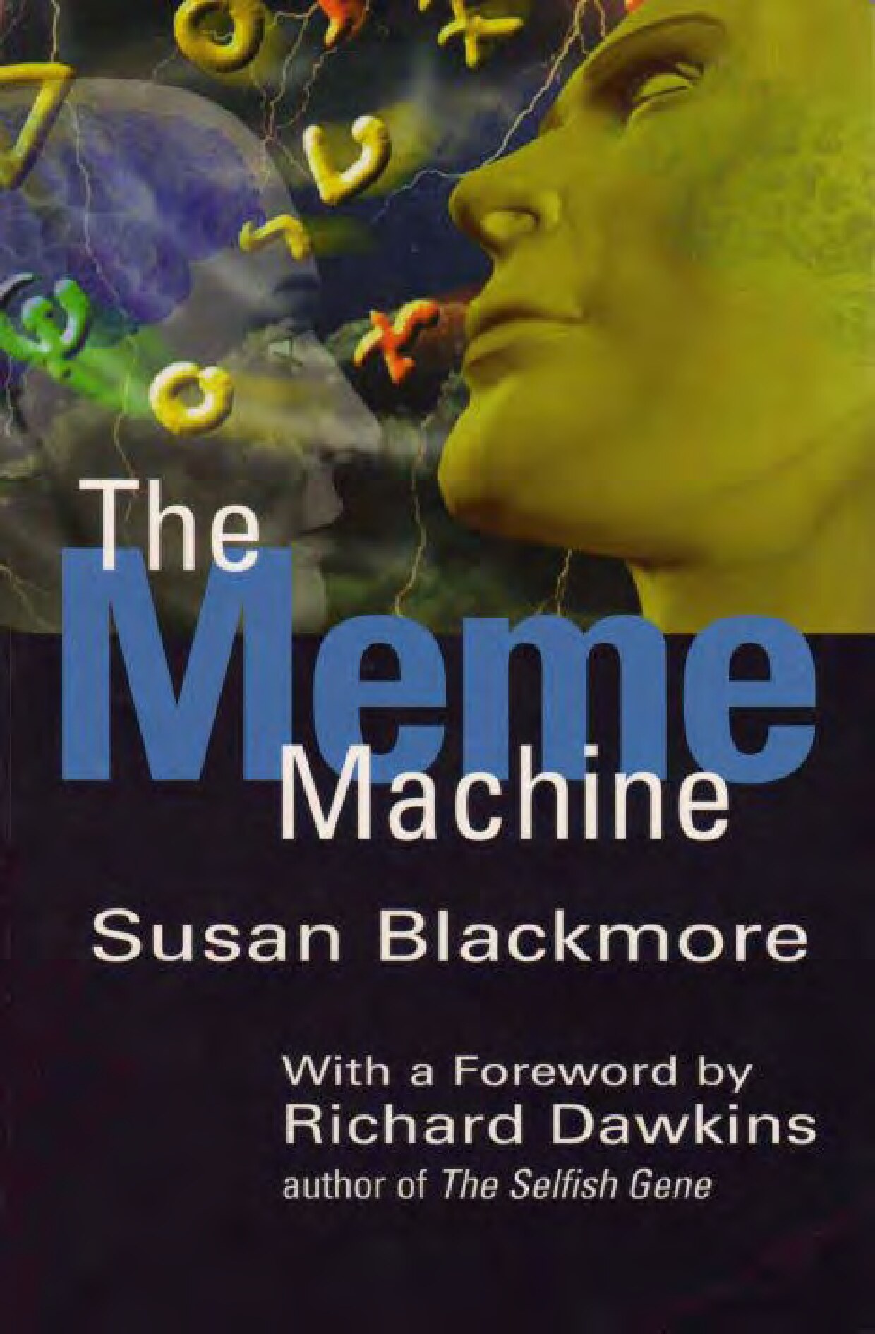 The Meme Machine