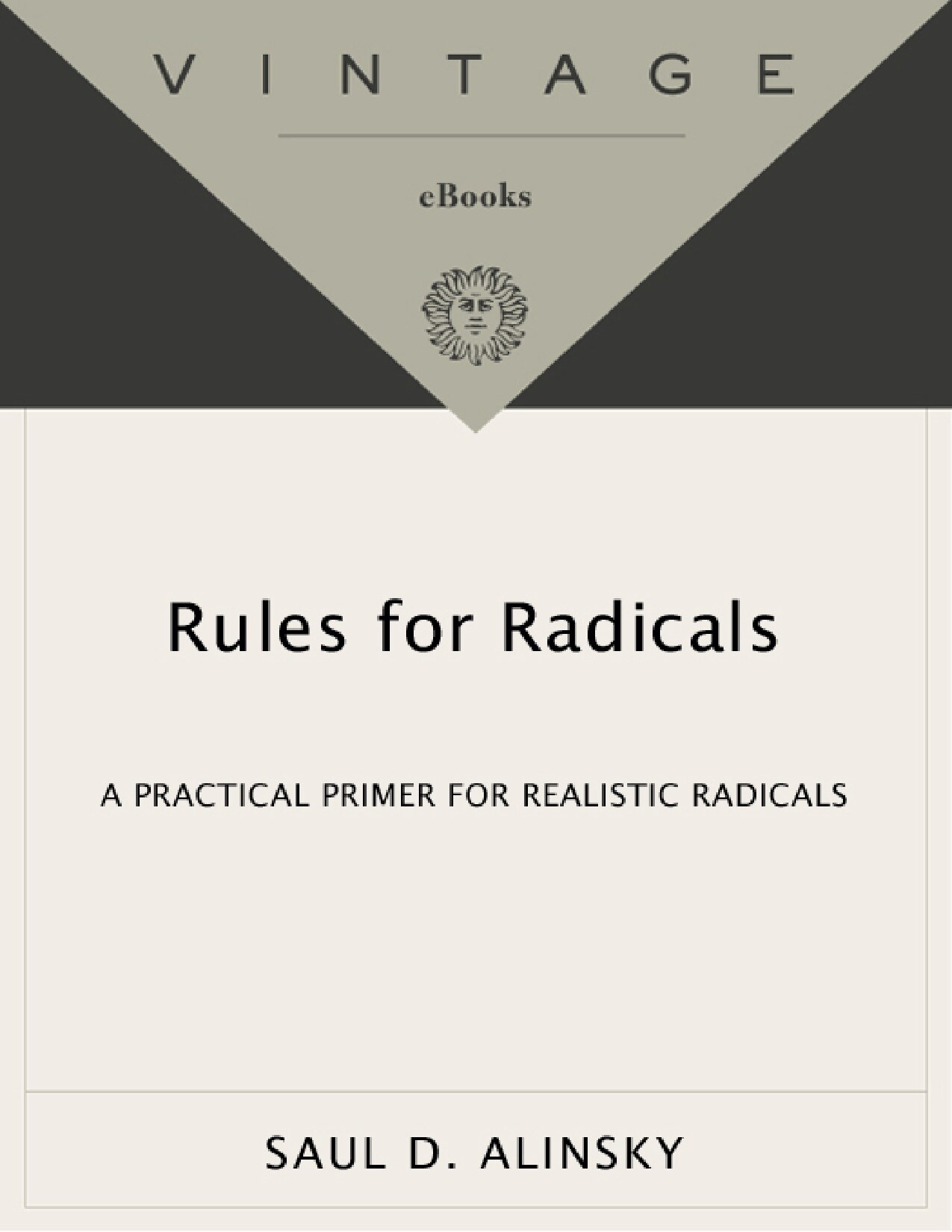 Rules for Radicals