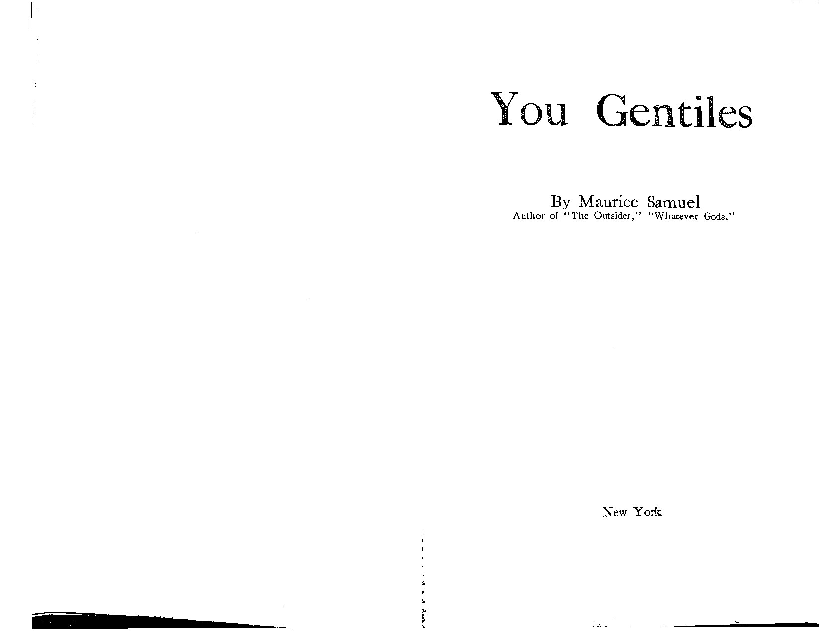 Samuel, Maurice; You Gentiles!