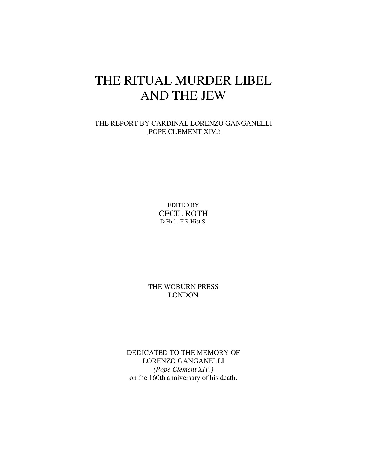 Ganganelli, Lorenzo; The Ritual Murder Libel And The Jew