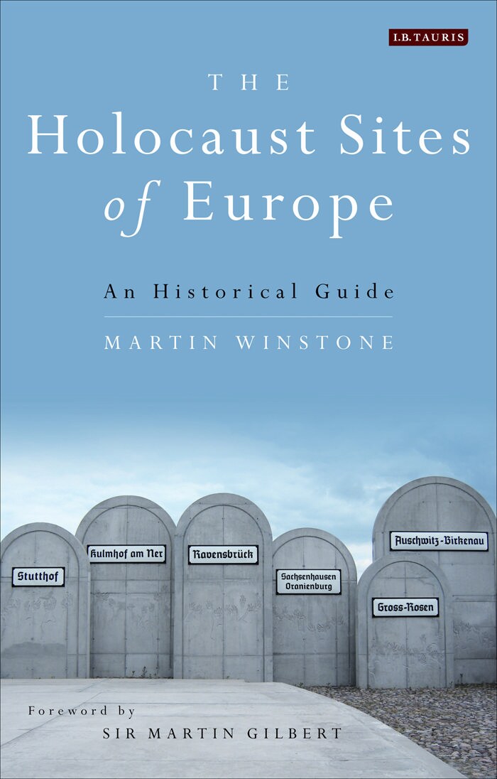 The Holocaust Sites of Europe