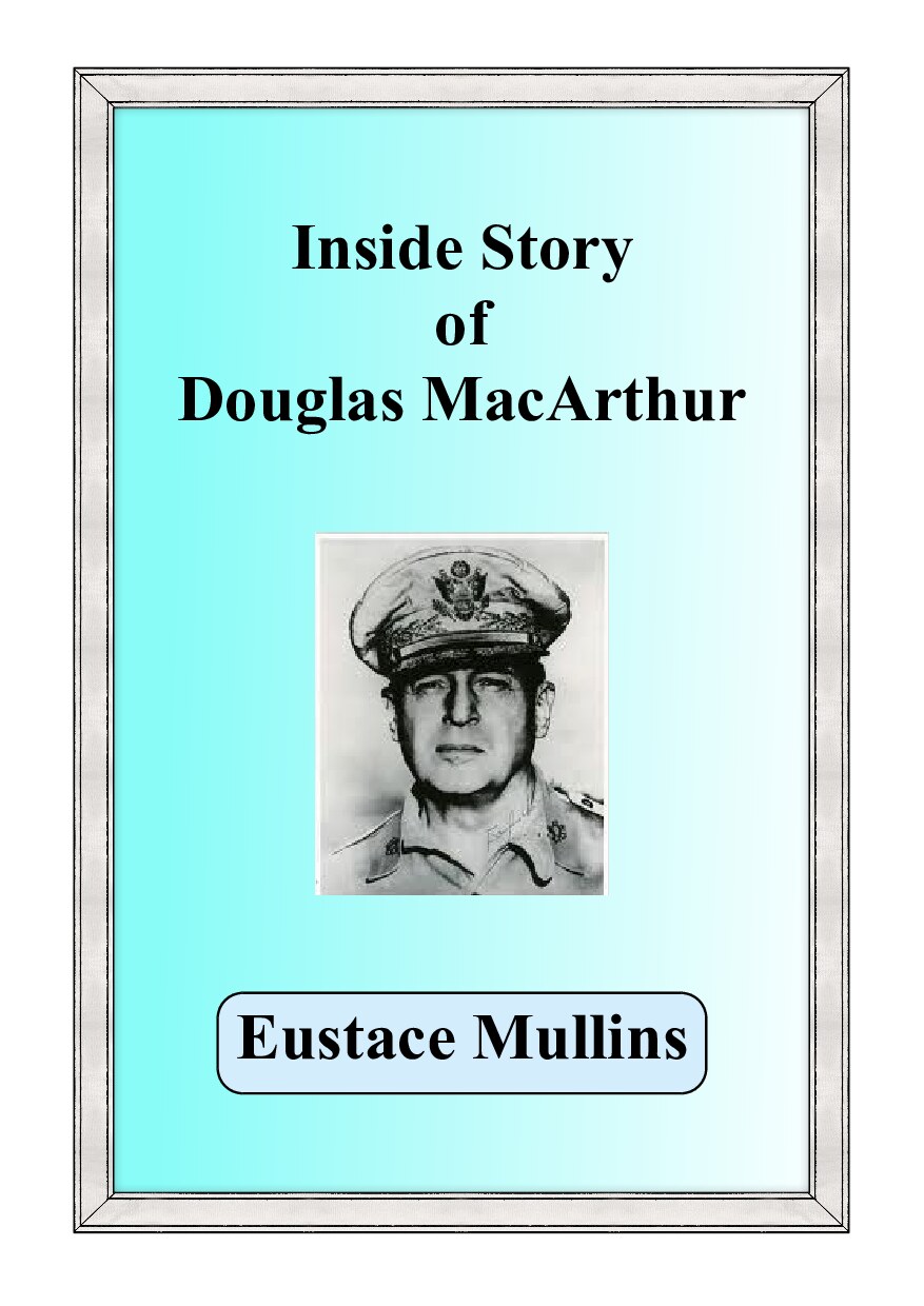 Inside Story of Douglas MacArthur