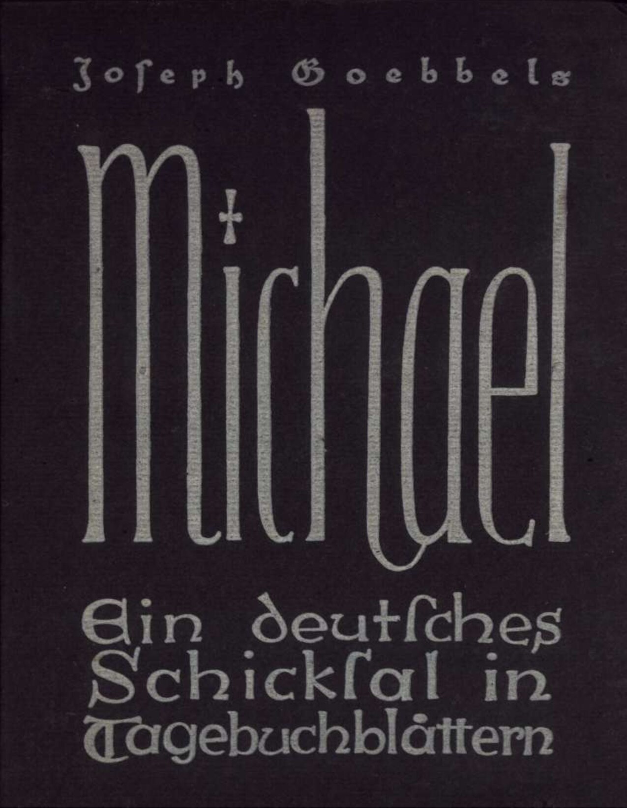 Goebbels, Joseph; Michael
