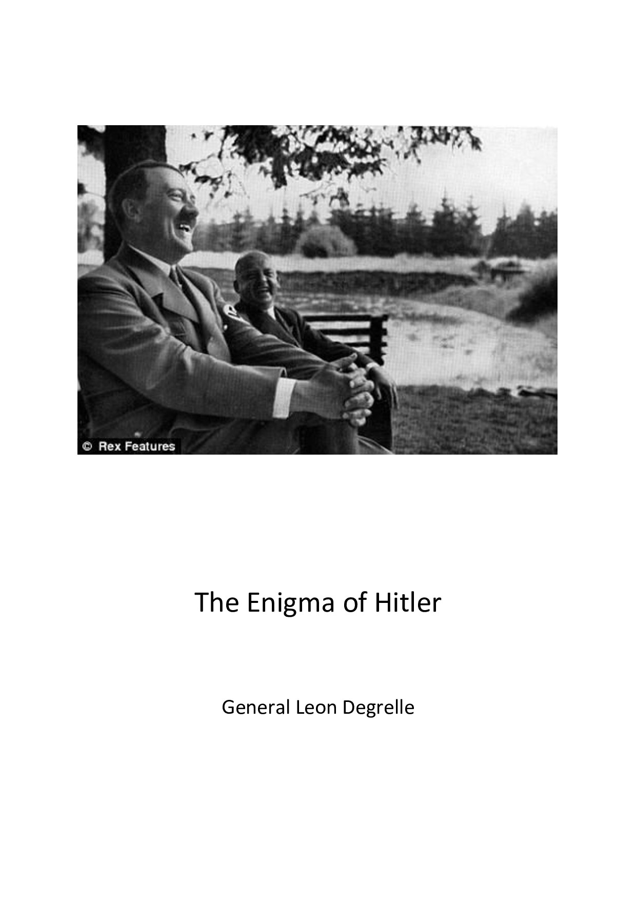 Degrelle, Léon; The Enigma of Hitler