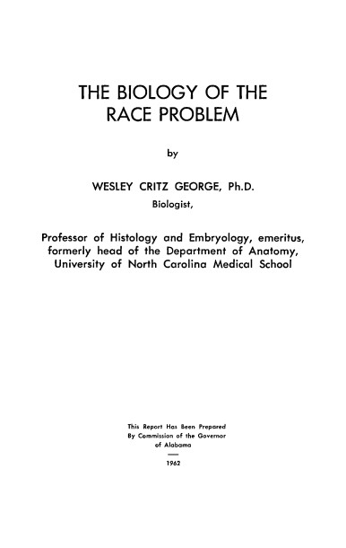 THE BIOLOGY OF THE RACE PROBLEM (1962)