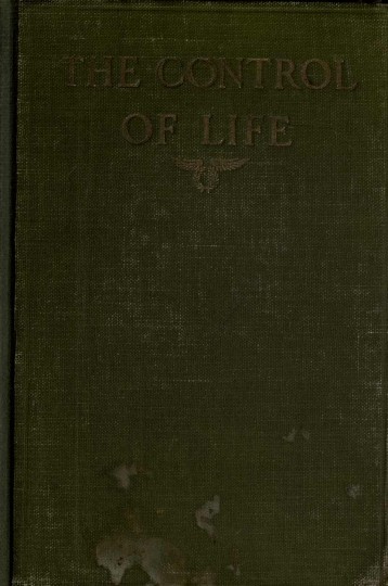 Thomson, J. Arthur; The Control Of Life