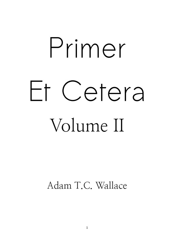 Adam Wallace - Primer et Cetera Vol. II