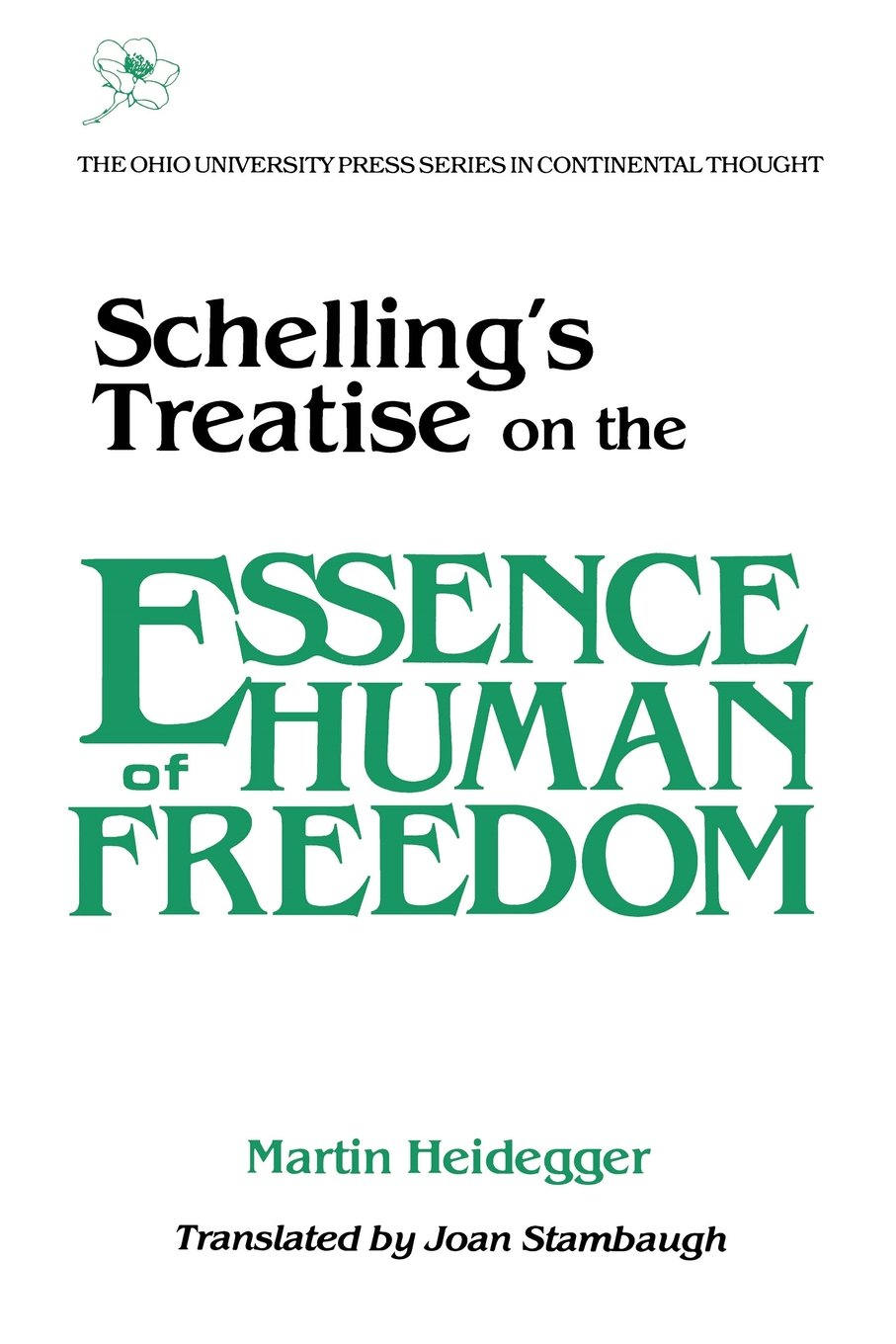 Schellings Treatise on the Essence of Human Freedom