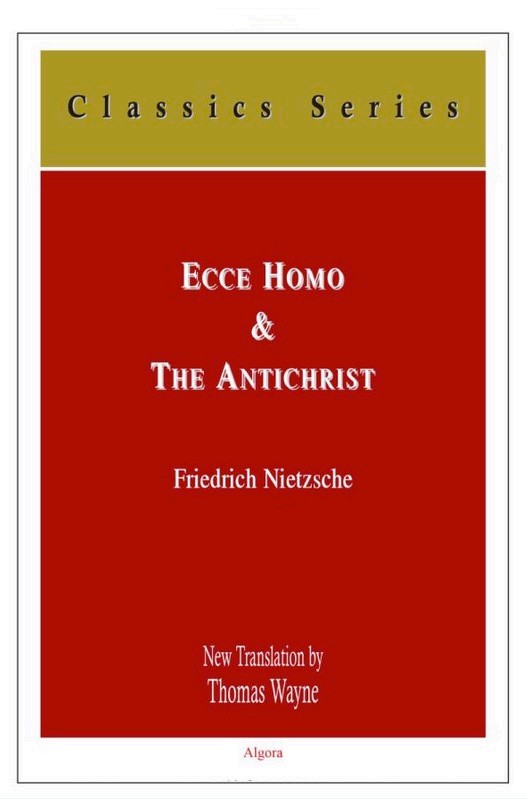 Ece Homo & The Antichrist