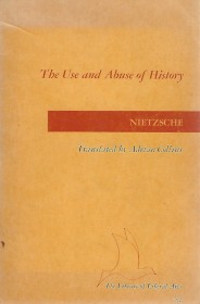 The Use and Abuse of History