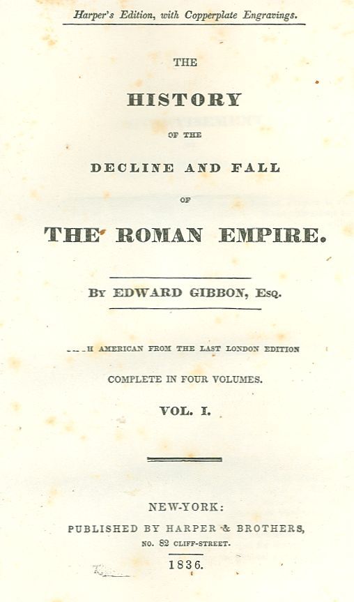 The History of the Decline and Fall of the Roman Empire